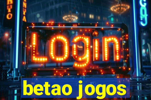 betao jogos
